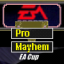 EA Cup (Pro Mayhem)