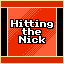 Hitting the Nick