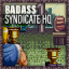 Badass: Syndicate HQ