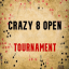 Crazy 8 Open