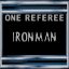 One Ref Ironman