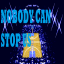 Nobody Can Stop Us