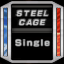 Single Steel Cage