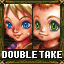 Double Take