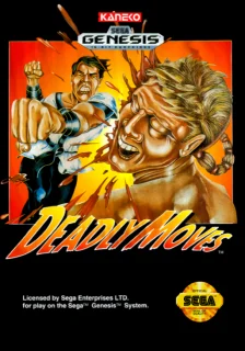 Deadly Moves — Genesis/Mega Drive