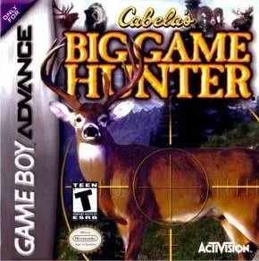 Cabela's Big Game Hunter — Game Boy Advance